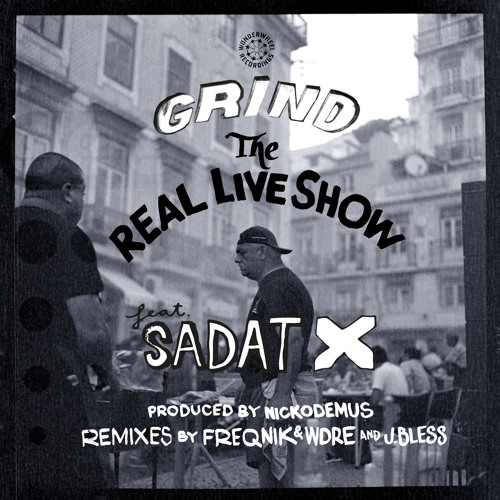 GRIND (Freqnik & WDRE Remix INSTRUMENTAL)