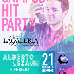 21N Alberto Lezaun, Hit FM DJ en La Galeria