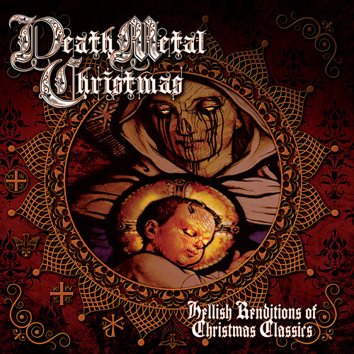 Death Metal Christmas – Hellish Renditions Of Christmas Classics - "Unrest for Melancholy Men"