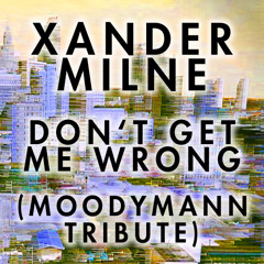 Don't Get Me Wrong (Moodymann Tribute)