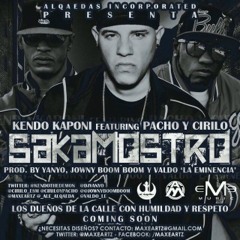 SACAMOSTRO - KENDO KAPONI - ACAPELLA - EMA DJ - 2013