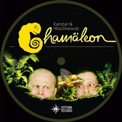 Kanzler & Wischnewski - Chamäleon - 13 Suck It Up
