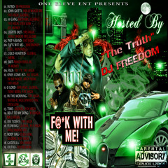 fuck with me-0neeleve , 2gz