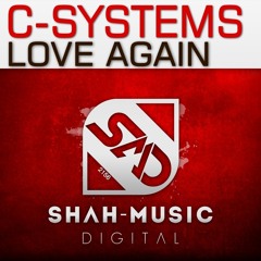 C - Systems - Love Again (Beatsole Remix)