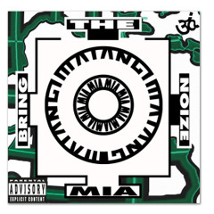 M.I.A. - Bring The Noize (Barabbah Remix)