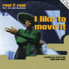 Reel 2 real - I like to move it (Berzerk Bootleg)