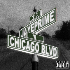 Chicago Blvd. [prod. Reckless Dex]