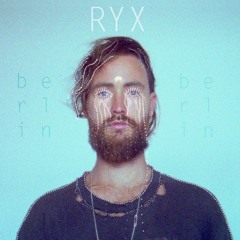 Ry X - Berlin (Andre Fey Edit)