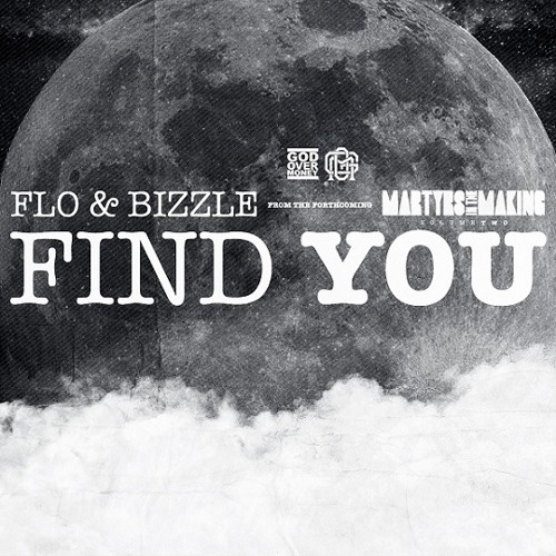 FLO & Bizzle - Find You