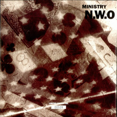 Ministry - N.W.O. :: Konik Polny - Reedit