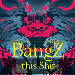 BangZ This $hit MiX - (HipHop,Twerk,Trap)