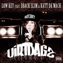 LOWKEY Feat. DBACK & KATT DA MACK