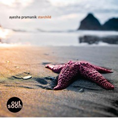 StarChild (Original Mix) Ayesha Pramanik (Teaser) out soon on Dash Deep Records