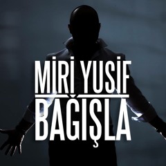 Miri Yusif - Bağısla - Single