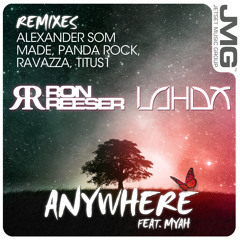 (JMG147) Ron Reeser, Lahox - Anywhere feat. Myah (Panda Rock Remix)