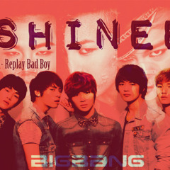 SHINee vs BIGBANG - Replay Badboy