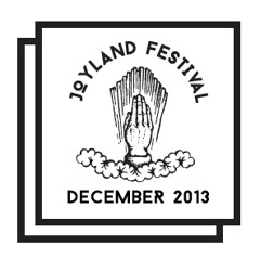 #JoylandFest 2013