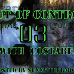 out of Control Podcast - 3  with CostaBe