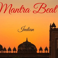 Indian *Mantra Beat´s*