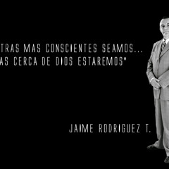 Mientras más conscientes seamos... by Ufólogo Jaime Rodriguez T.