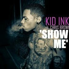 Kid Ink & Chris Brown - Show Me (Justin Case & Shane Drasin Turn Up The Bass Bootleg)