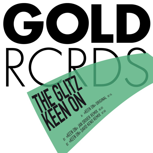 The Glitz - Keen On (Original)