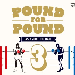 " Pound For Pound Vol.3 " (Jazzy Sport Label Compilation)Teaser