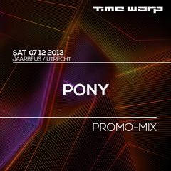 PONY Time Warp Promo Mix