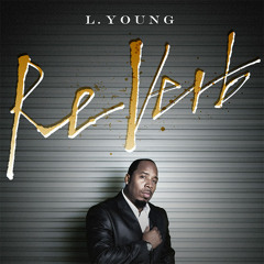 L. Young - Love Is A Verb