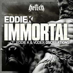 Eddie K - Immortal - Out Now