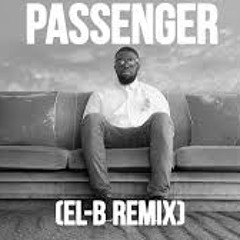 Joel Culpepper - Passenger (El-B Remix)