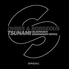 DVBBS & Borgeous - Tsunami (Blasterjaxx Remix) (Available December 23)