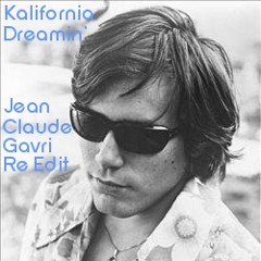 Kalifornia Dreamin - Jean Claude Gavri Re Edit