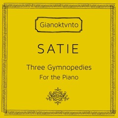 Three Gymnopedies By Erik Satie