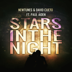 Newtunes & David Cueto - Stars In The Night (Ft. Paul Aiden) (Preview)