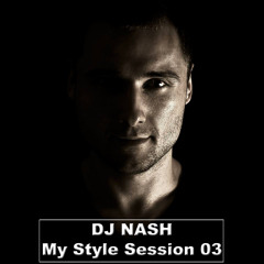 DJ Nash - My Style Session 03 ( Hip Hop / R'n'B )