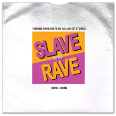 Derb - Derb (Sound Of Stereo Future Rave Edit)