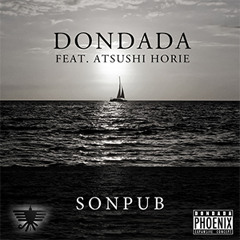 SONPUB - Dondada feat. Atsushi Horie (ANTI NOISE Remix)