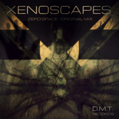 Xenoscapes - Zero Space - Preview