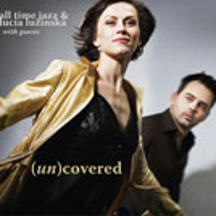 Lucia Lužinská & All.Time.Jazz - (un)covered - Vienna Blues