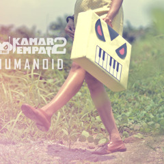 KAMAREMPAT 2 - Dunia Kosongmu