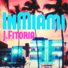 J.Fitoria - Inmiami