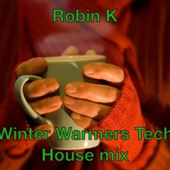 Winter Warmers Tech House mix