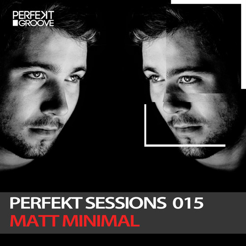 Perfekt Sessions 015 - Matt Minimal Live from Kavalierhaus , Salzburg Austria