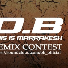 O.B - This is Marrakesh ( Nabyl Luke Remix )