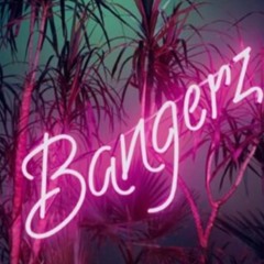 Bangerz