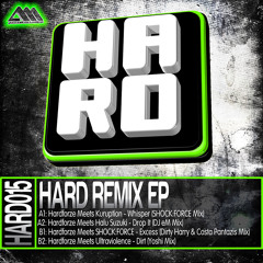 [H.A.R.D.015] Whispers (SHOCK:FORCE Mix) - Hardforze Meets Kuruption