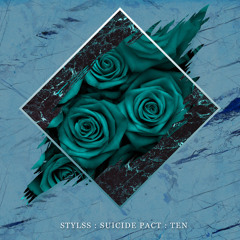 Female - Two Kings  [STYLSS : SUICIDE PACT : TEN]