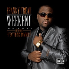 Weekend Feat. Sammie