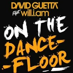 David Guetta ft. Will.i.am - On The Dance Floor (BennieBasta Remix)